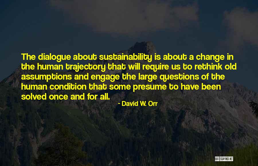Phased Reopening Quotes By David W. Orr Phased Reopening Quotes By David W. Orr