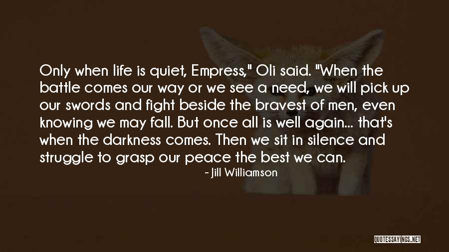 Phased Reopening Quotes By Jill Williamson Phased Reopening Quotes By Jill Williamson