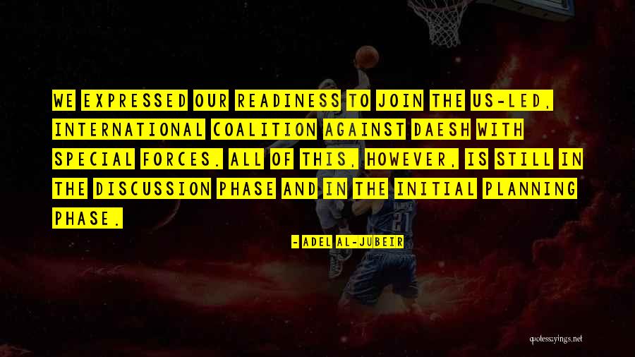 Phases Best Quotes By Adel Al-Jubeir Phases Best Quotes By Adel Al-Jubeir