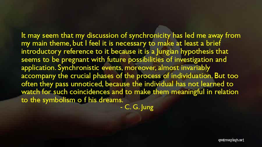 Phases Best Quotes By C. G. Jung Phases Best Quotes By C. G. Jung