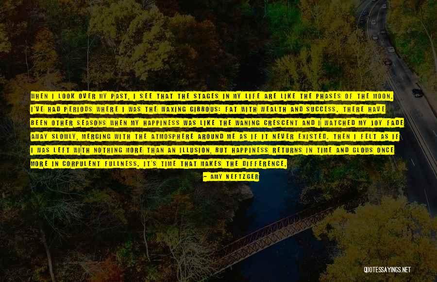Phases Quotes By Amy Neftzger Phases Quotes By Amy Neftzger