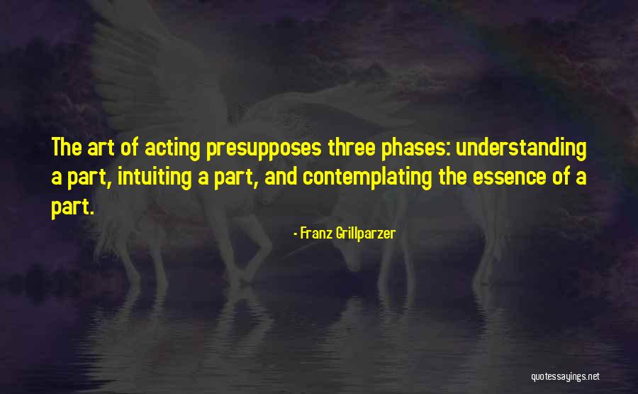 Phases Quotes By Franz Grillparzer