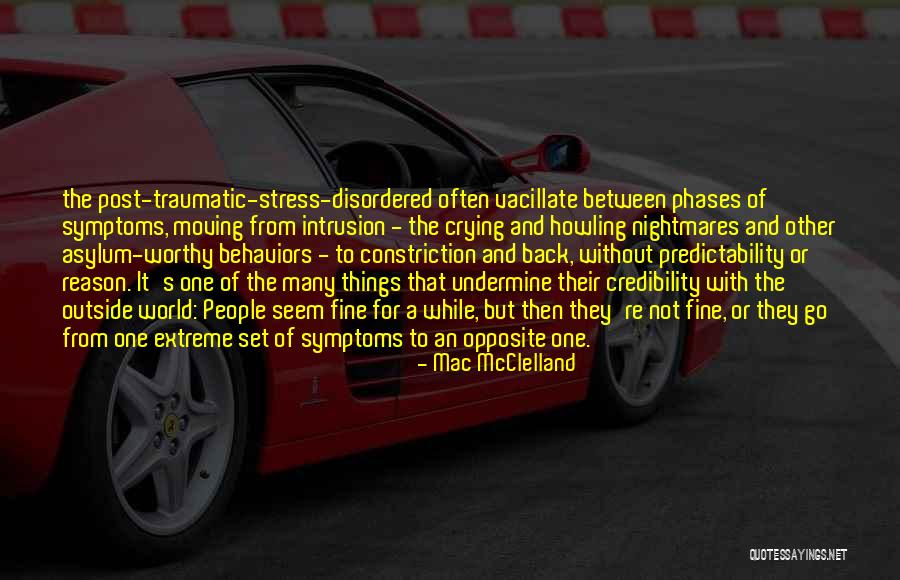 Phases Quotes By Mac McClelland Phases Quotes By Mac McClelland