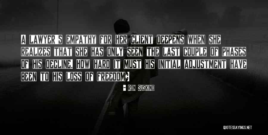 Phases Quotes By Ron Suskind Phases Quotes By Ron Suskind