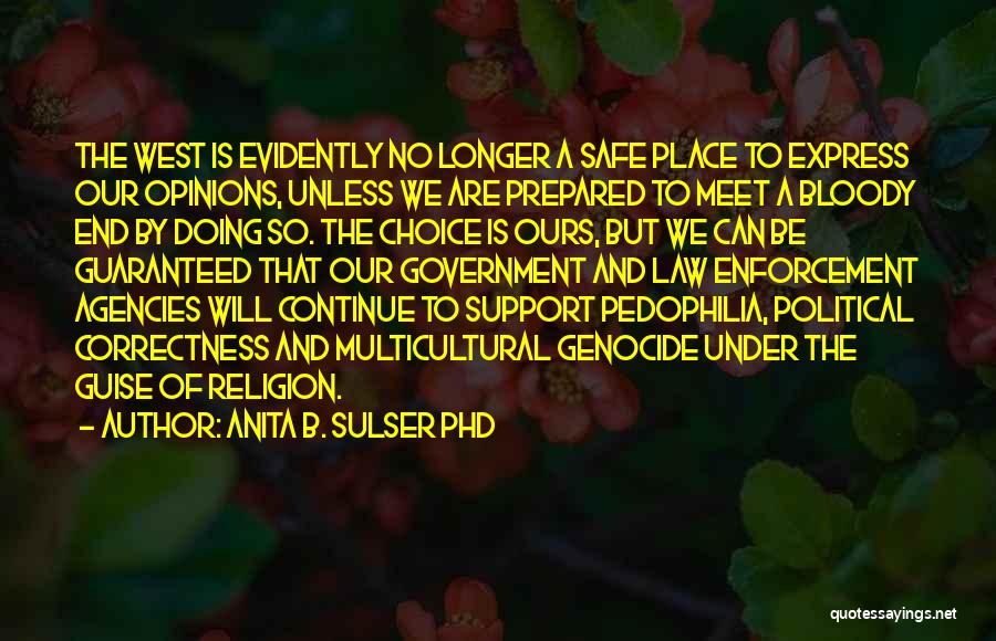 Phd Quotes By Anita B. Sulser PhD