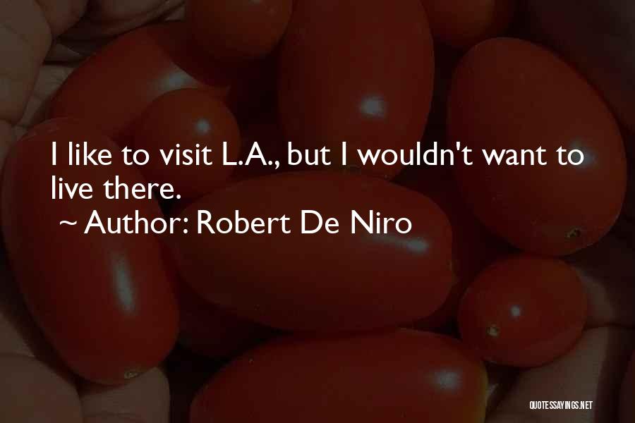 Phd Supervisor Quotes By Robert De Niro