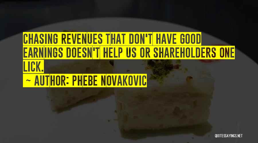 Phebe Novakovic Quotes 124098