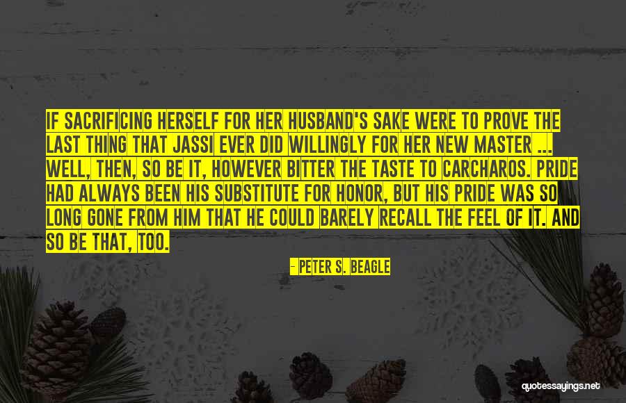 Phebus Cabernet Quotes By Peter S. Beagle Phebus Cabernet Quotes By Peter S. Beagle