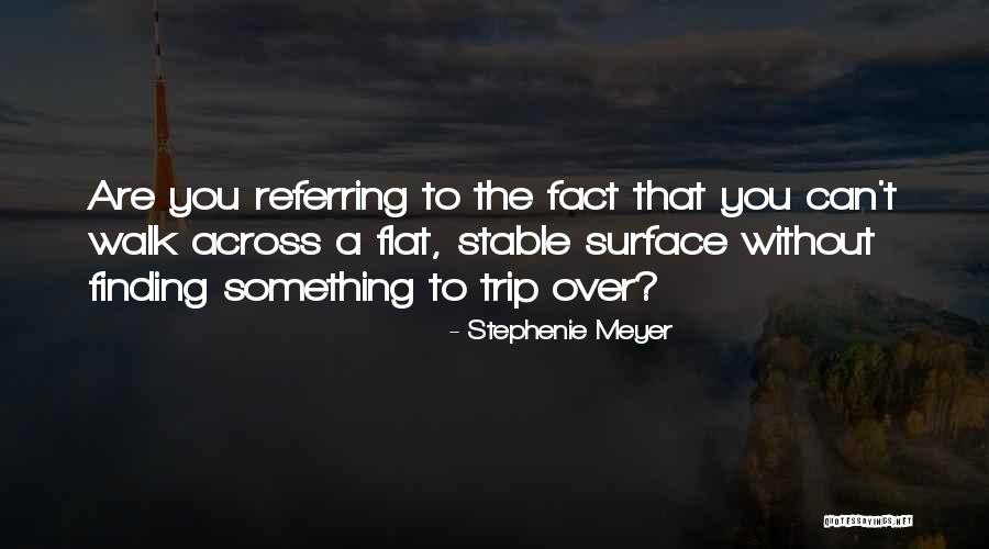 Pheko Surname Quotes By Stephenie Meyer Pheko Surname Quotes By Stephenie Meyer