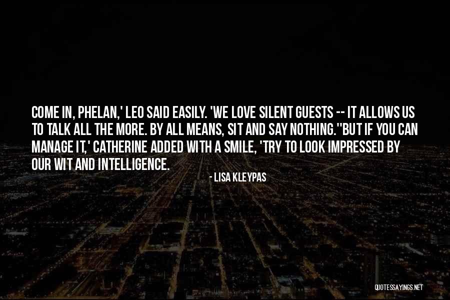 Phelan Quotes By Lisa Kleypas Phelan Quotes By Lisa Kleypas