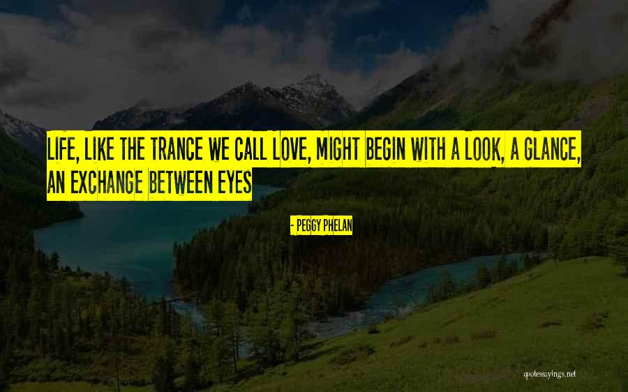 Phelan Quotes By Peggy Phelan Phelan Quotes By Peggy Phelan