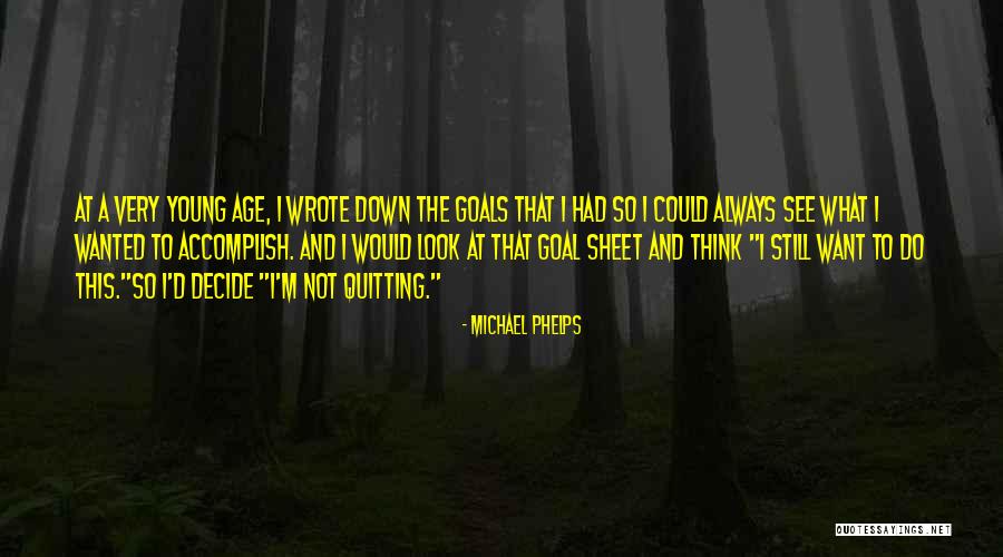 Phelps Michael Quotes By Michael Phelps Phelps Michael Quotes By Michael Phelps