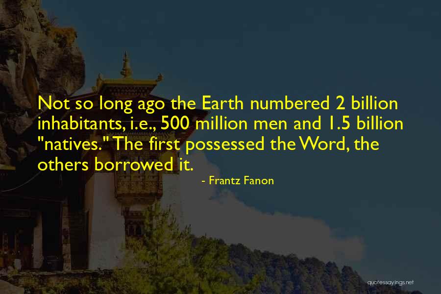 Pheng Geck Quotes By Frantz Fanon Pheng Geck Quotes By Frantz Fanon
