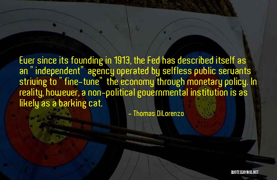 Pheng Yang Quotes By Thomas DiLorenzo Pheng Yang Quotes By Thomas DiLorenzo
