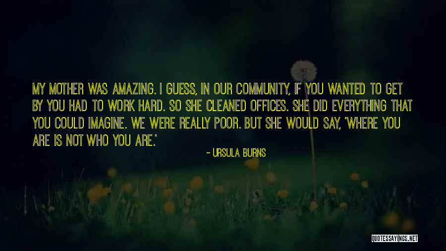 Pheng Yang Quotes By Ursula Burns Pheng Yang Quotes By Ursula Burns