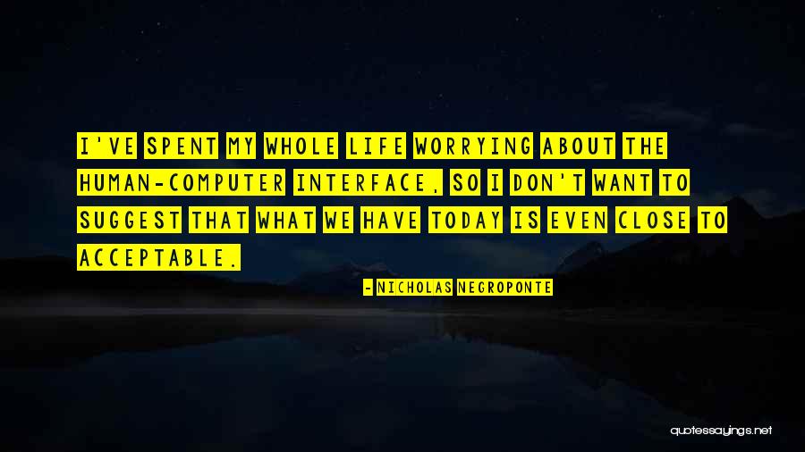 Phenomenal Leader Quotes By Nicholas Negroponte Phenomenal Leader Quotes By Nicholas Negroponte