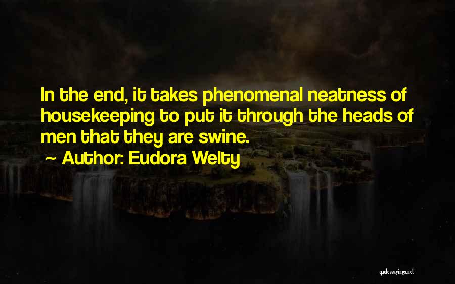 Phenomenal Quotes By Eudora Welty
