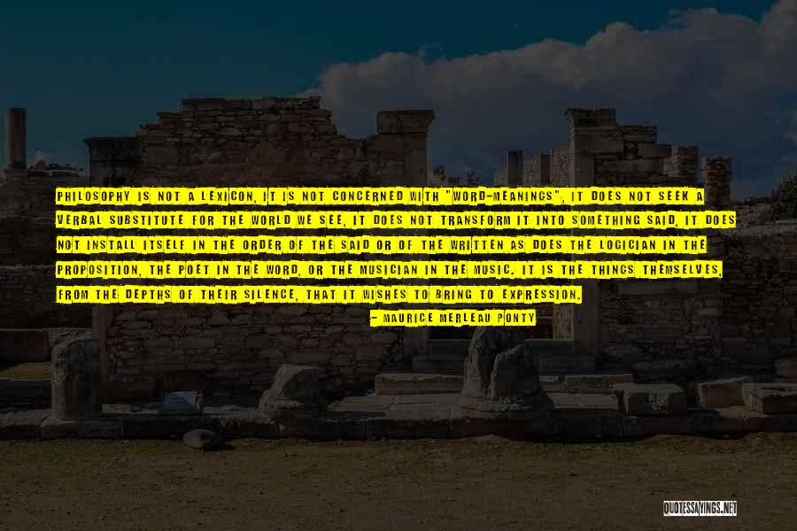 Phenomenology Philosophy Quotes By Maurice Merleau Ponty Phenomenology Philosophy Quotes By Maurice Merleau Ponty