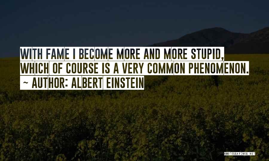 Phenomenon Quotes By Albert Einstein