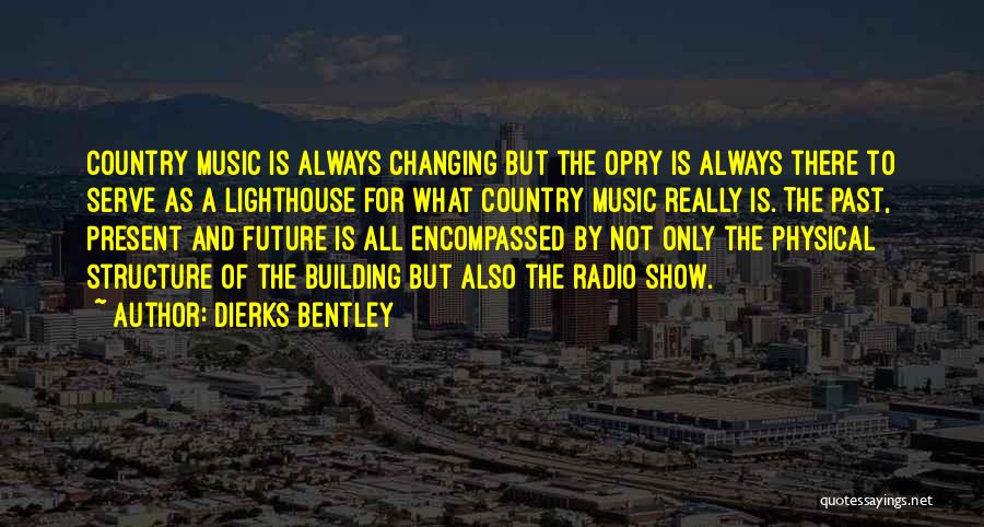 Phi Gamma Delta Quotes By Dierks Bentley