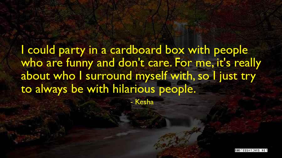 Phi Kappa Tau Quotes By Kesha Phi Kappa Tau Quotes By Kesha