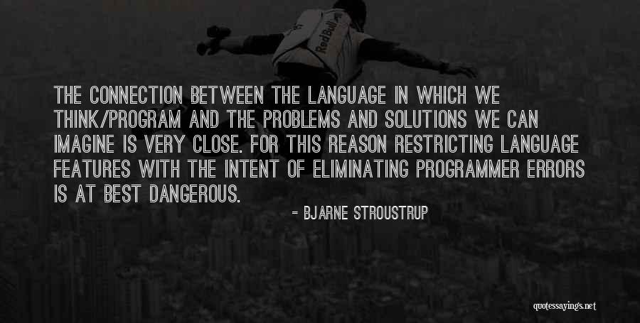 Phi U Xu T Kho B N H Ng Quotes By Bjarne Stroustrup Phi U Xu T Kho B N H Ng Quotes By Bjarne Stroustrup
