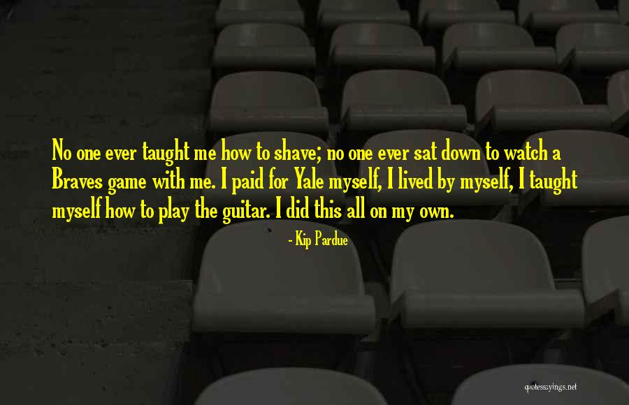 Phi1 Quotes By Kip Pardue Phi1 Quotes By Kip Pardue
