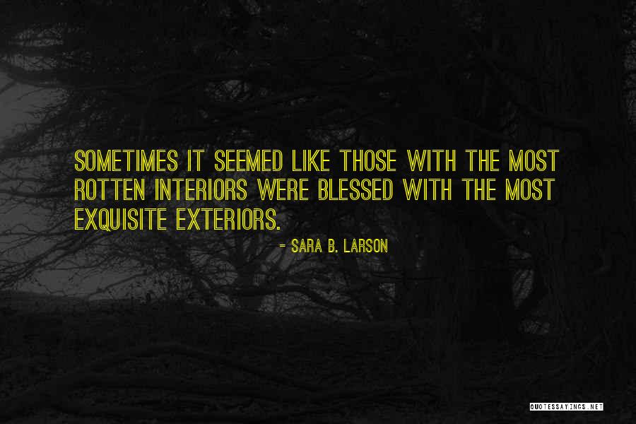 Phidian Style Quotes By Sara B. Larson Phidian Style Quotes By Sara B. Larson