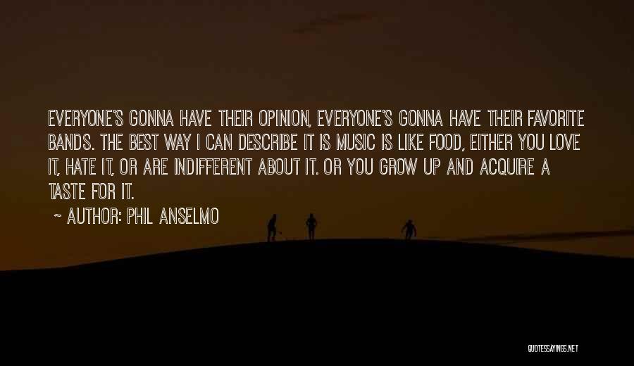 Phil Anselmo Quotes 144096