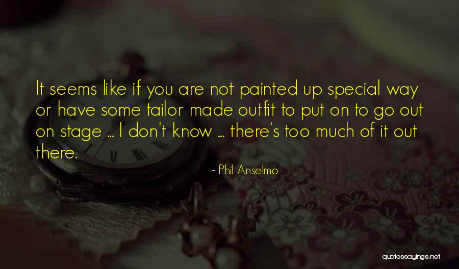 Phil Anselmo Quotes 1557715 Phil Anselmo Quotes 1557715