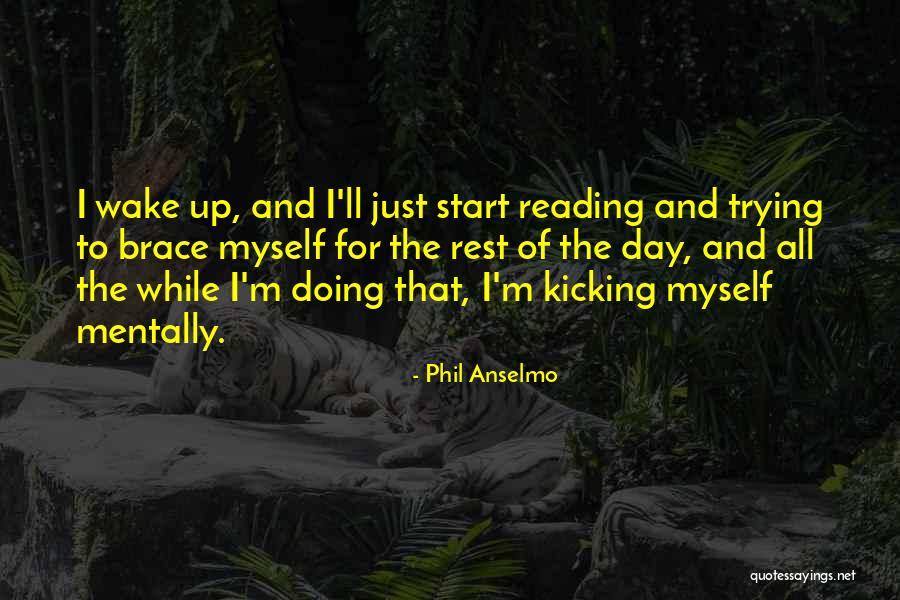 Phil Anselmo Quotes 202219 Phil Anselmo Quotes 202219
