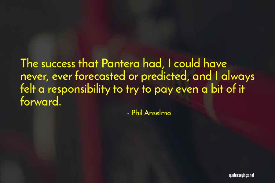 Phil Anselmo Quotes 747703 Phil Anselmo Quotes 747703