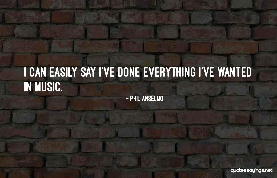 Phil Anselmo Quotes 897570 Phil Anselmo Quotes 897570