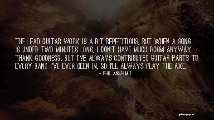 Phil Anselmo Quotes 905694