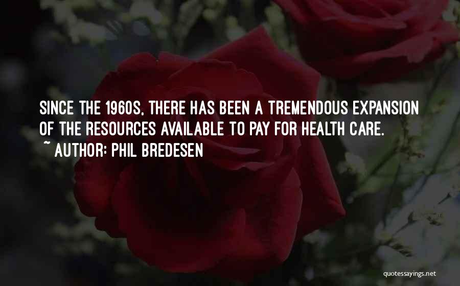 Phil Bredesen Quotes 2039695