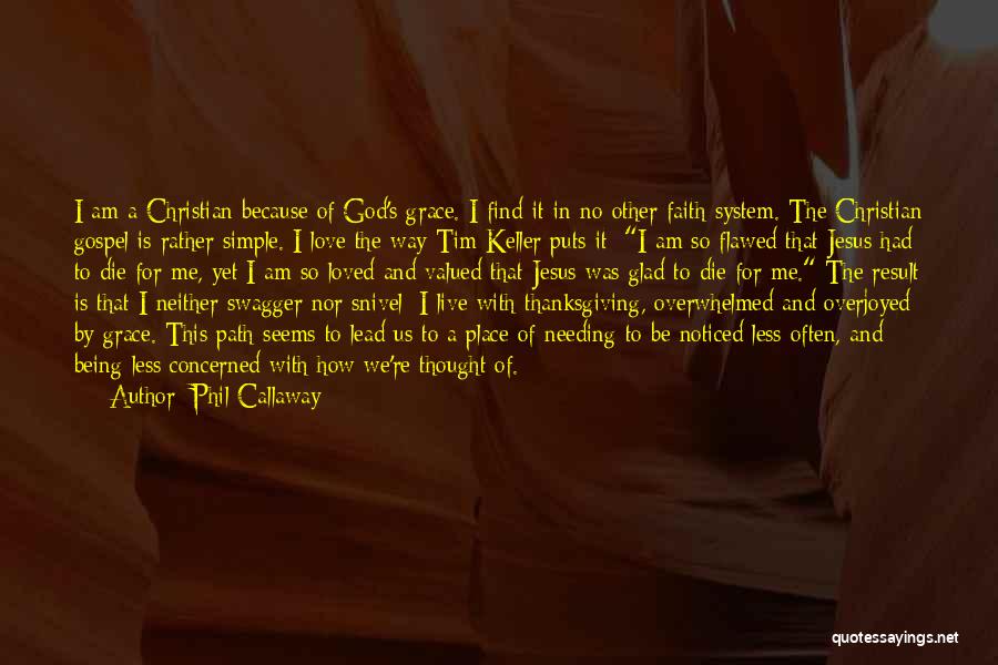 Phil Callaway Quotes 1806165