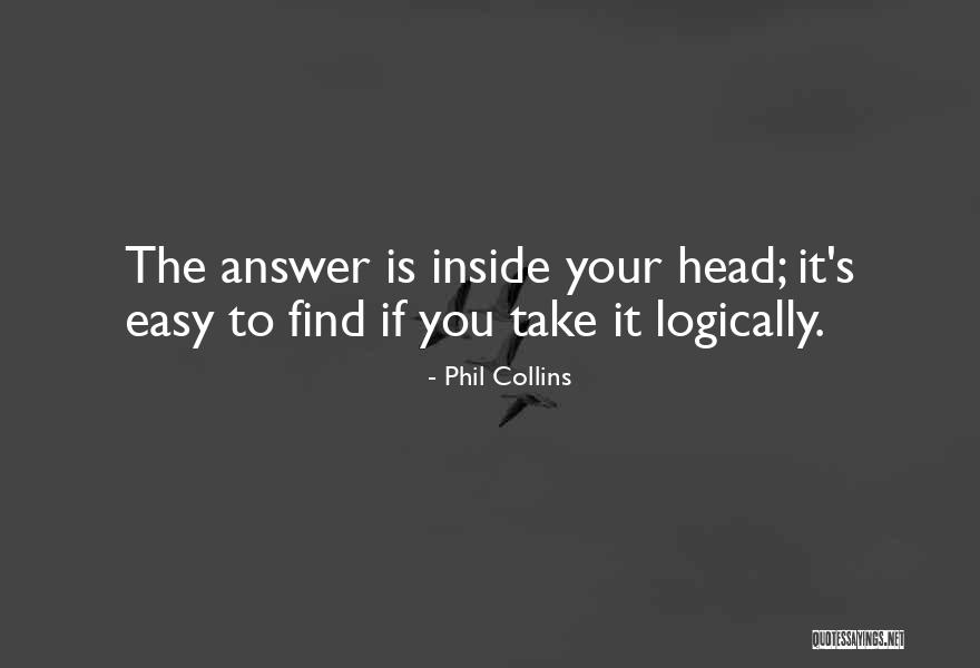 Phil Collins Quotes 444402