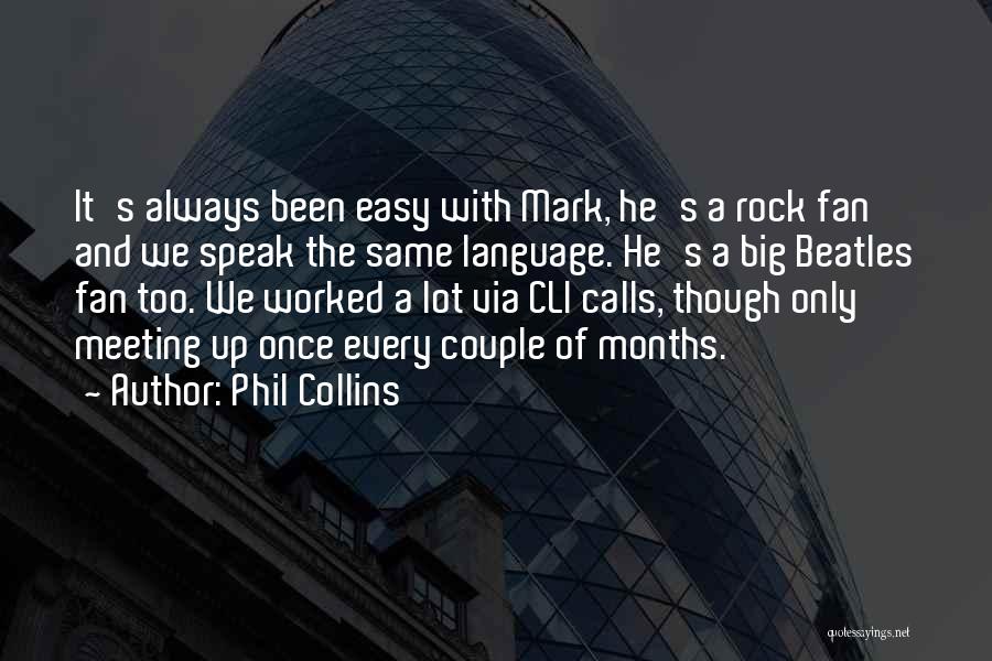 Phil Collins Quotes 547070