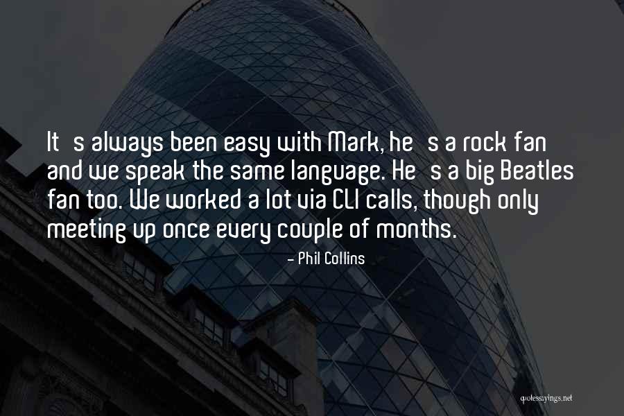 Phil Collins Quotes 547070