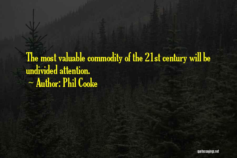 Phil Cooke Quotes 1584516