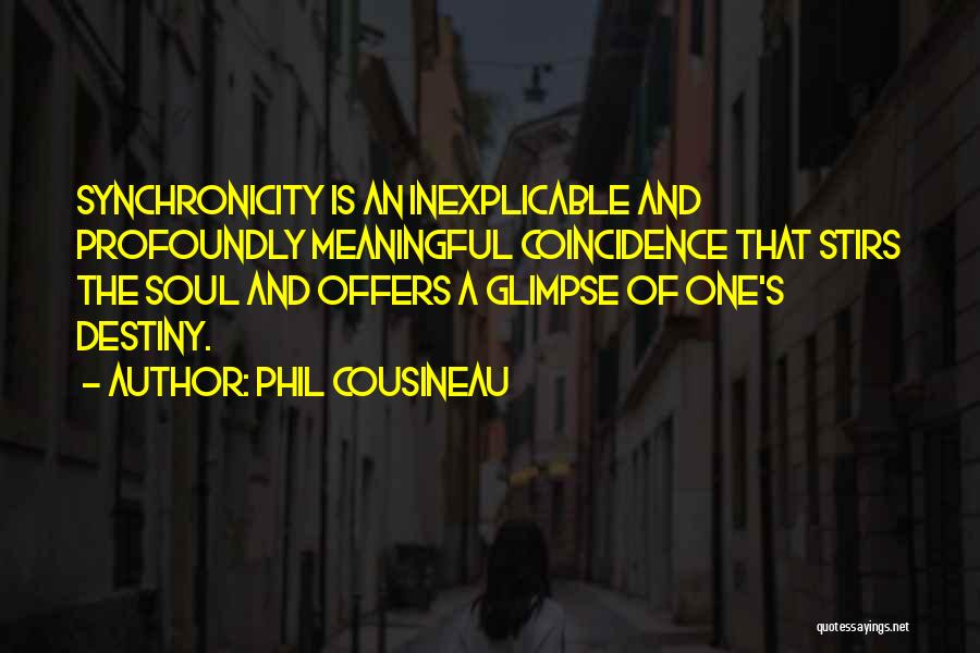 Phil Cousineau Quotes 109086