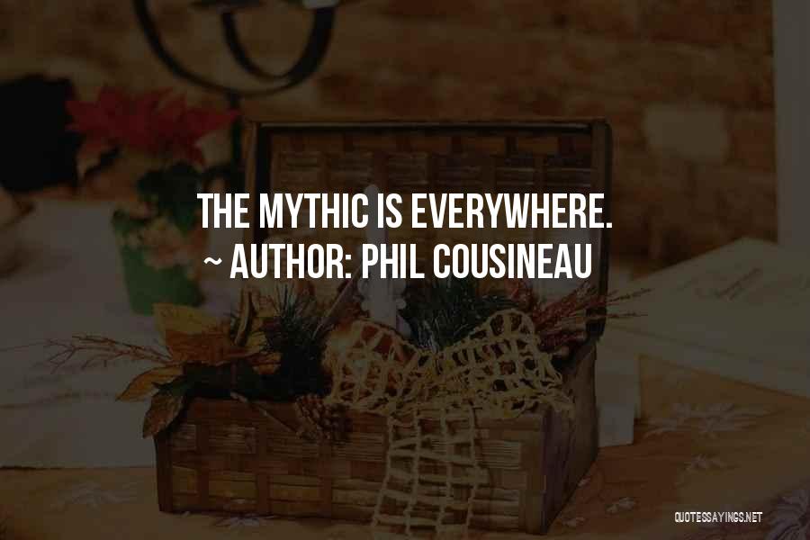 Phil Cousineau Quotes 1386849