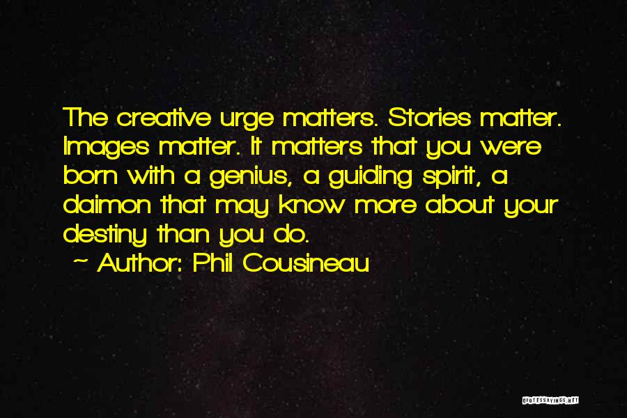 Phil Cousineau Quotes 1648720