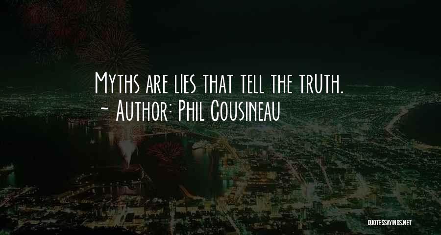 Phil Cousineau Quotes 2252341