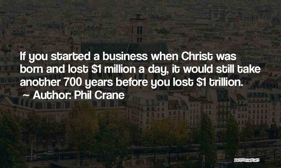 Phil Crane Quotes 1087718