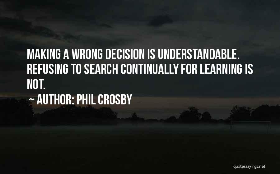 Phil Crosby Quotes 1124873