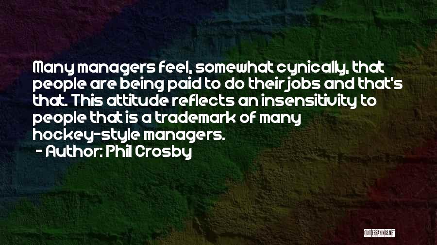 Phil Crosby Quotes 1155247