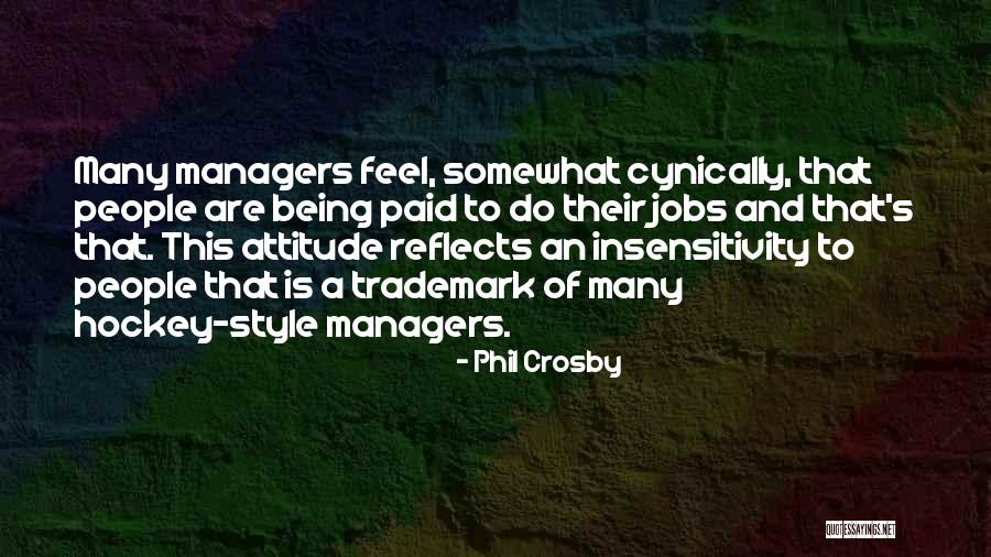 Phil Crosby Quotes 1155247