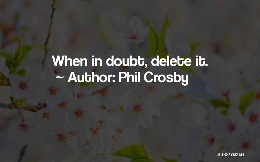 Phil Crosby Quotes 1324229