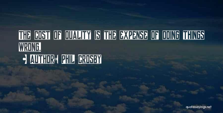 Phil Crosby Quotes 1660711